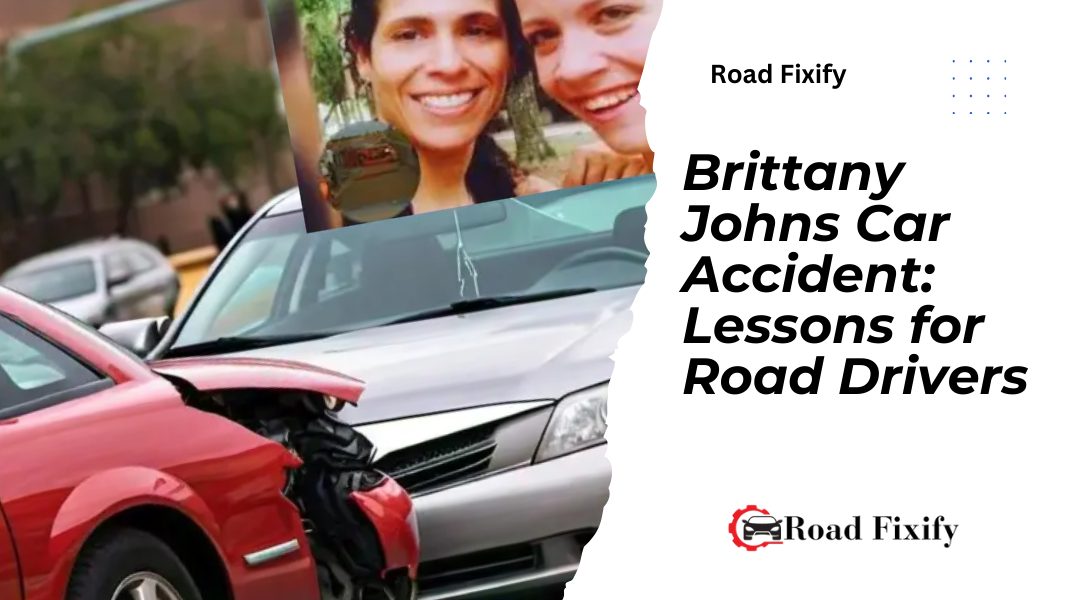 Brittany Johns Car Accident