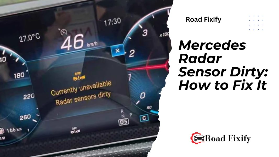 Mercedes Radar Sensor Dirty