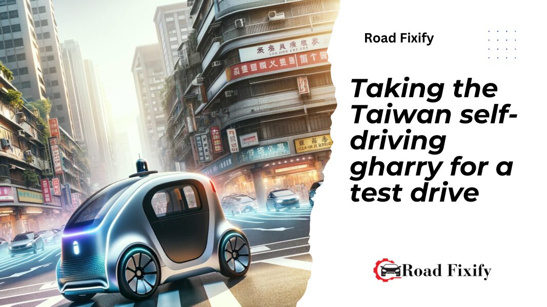 Taiwan self driving gharry